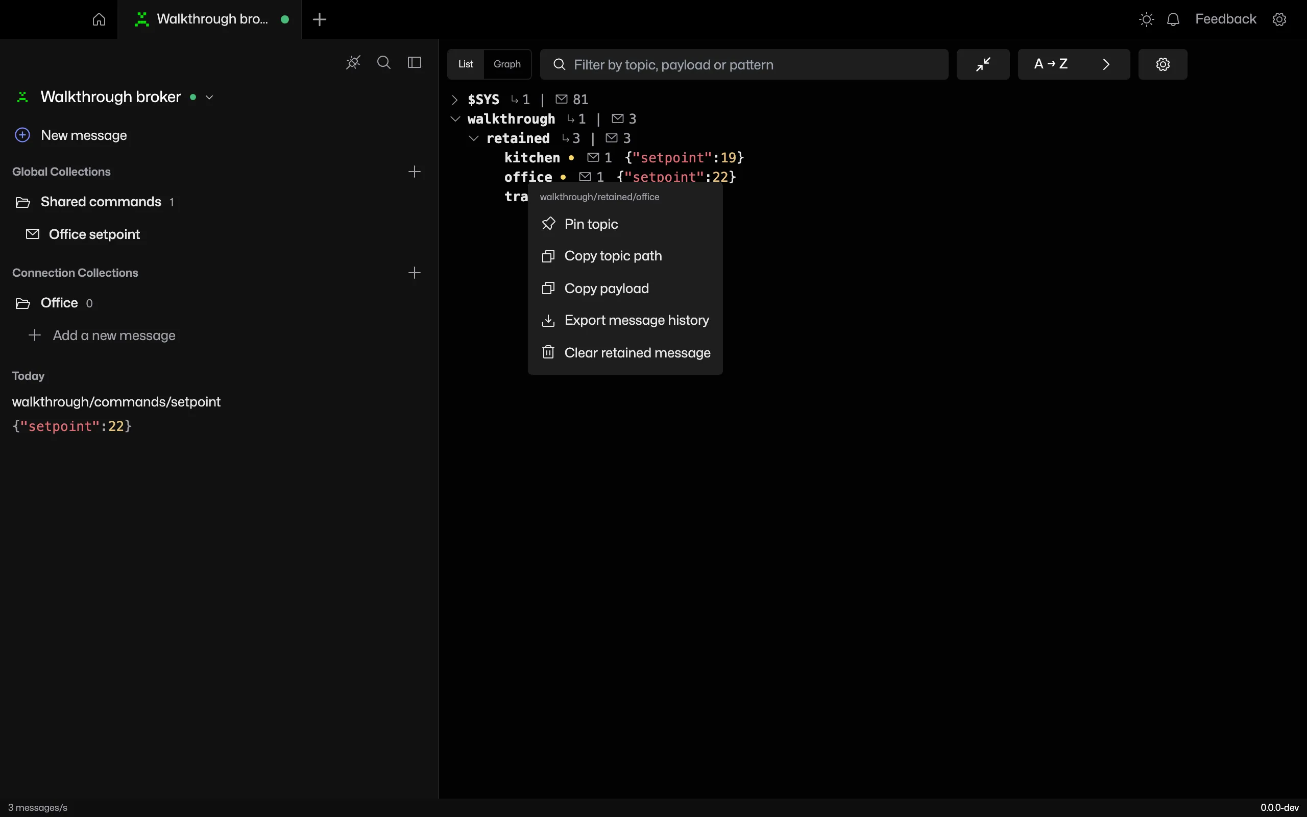 Topic menu with Clear retained message for a retained office topic
