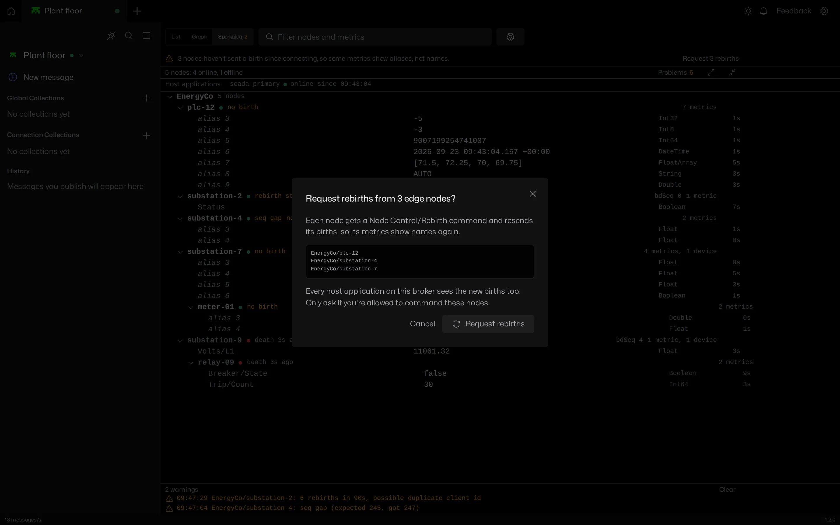 The confirmation dialog for requesting rebirths from three edge nodes, listing each node and noting that every host application on the broker sees the new births